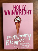 Wainwright, Holly - Mummy Bloggers (Trade Paperback)