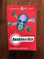 Higson, Charlie - Double or Die (Paperback)