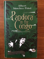 Pinol, Albert Sanchez - Pandora in the Congo (Hardcover)