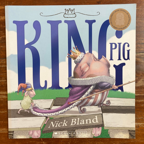 Bland, Nick - King Pig (Paperback)