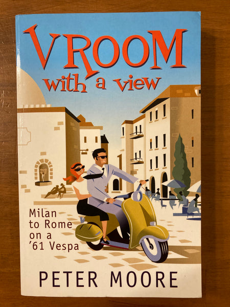 Moore, Peter - Vroom with a View (Paperback)