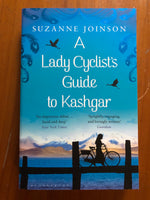 Joinson, Suzanne - Lady Cyclist's Guide to Kashgar (Paperback)