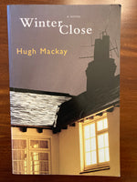 Mackay, Hugh - Winter Close (Paperback)