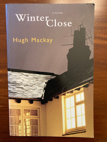 Mackay, Hugh - Winter Close (Paperback)