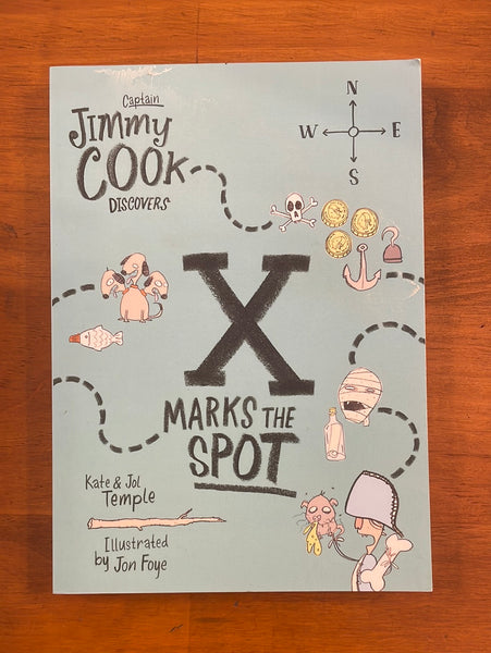 Temple, Kate and Jol - Captain Jimmy Cook Discovers X Marks the Spot (Paperback)