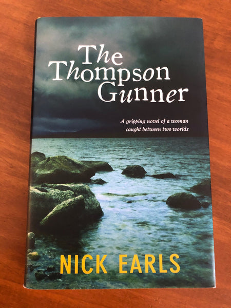 Earls, Nick - Thompson Gunner (Hardcover)