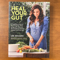 Holmes, Lee - Heal Your Gut (Paperback)