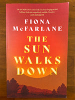 McFarlane, Fiona - Sun Walks Down (Trade Paperback)