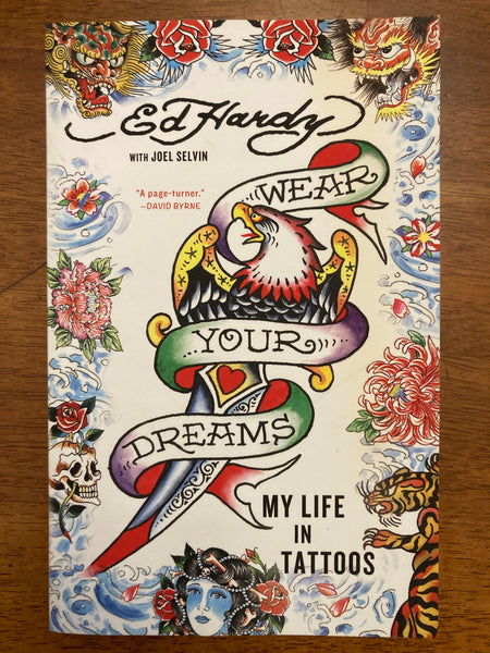 Hardy, Ed - Wear Your Dreams (Trade Paperback)