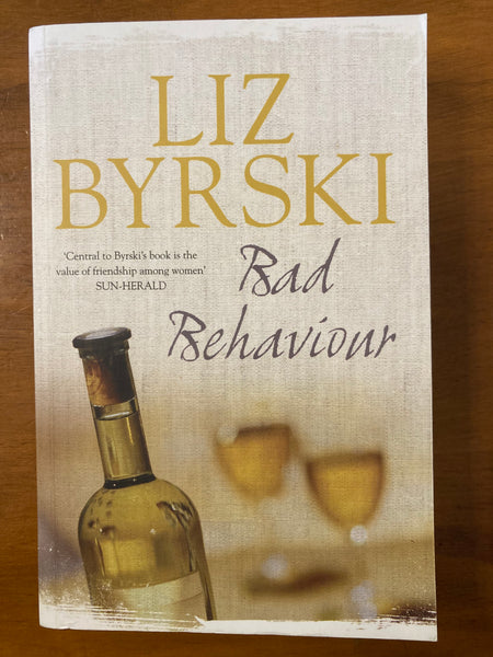Byrski, Liz - Bad Behaviour (Paperback)