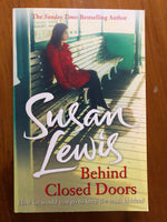Lewis, Susan - Behind Closed Doors (Trade Paperback)