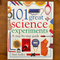 Ardley, Neil - 101 Great Science Experiments (Hardcover)