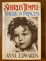 Edwards, Anne - Shirley Temple American Princess (Hardcover)