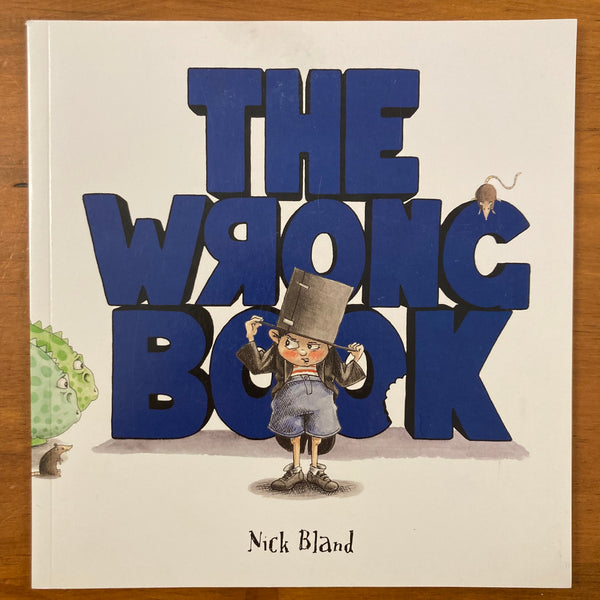 Scholastic Mini Book - Bland, Nick - Wrong Book (Paperback)