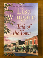 Wingate, Lisa - Talk of the Town (Paperback)