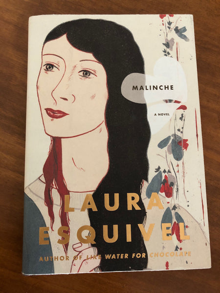 Esquivel, Laura - Malinche (Hardcover)
