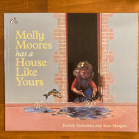 Tsakalidis, Kaliah - Molly Moores has a House Like Yours (Paperback)