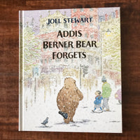 Stewart, Joel - Addis Berner Bear Forgets (Hardcover)