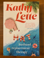 Lette, Kathy - Husband Replacement Therapy (Trade Paperback)