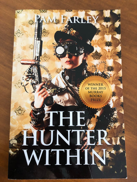Farley, Pam - Hunter Within (Trade Paperback)