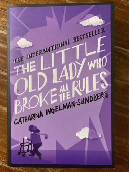 Ingelman-Sundberg, Catharina - Little Old Lady Who Broke All the Rules (Paperback)