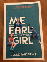 Andrews, Jesse - Me and Earl and the Dying Girl   (Paperback)