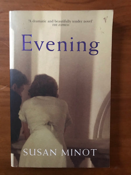 Minot, Susan - Evening (Paperback)