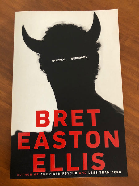Ellis, Bret Easton - Imperial Bedrooms (Trade Paperback)