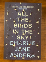 Anders, Charlie Jane - All the Birds in the Sky (Paperback)