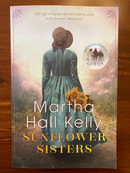 Kelly, Martha Hall - Sunflower Sisters (Trade Paperback)