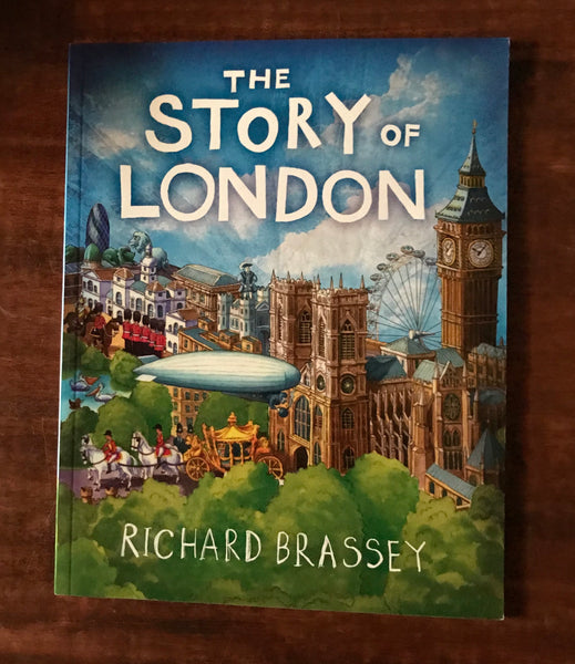 Brassey, Richard - Story of London (Paperback)
