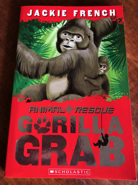 French, Jackie - Animal Rescue Gorilla Grab (Paperback)