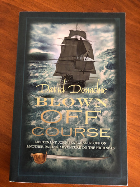 Donachie, David - Blown Off Course (Paperback)