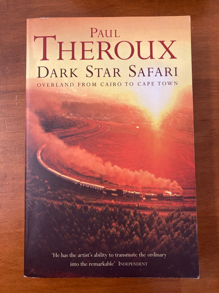 Theroux, Paul - Dark Star Safari (Trade Paperback)