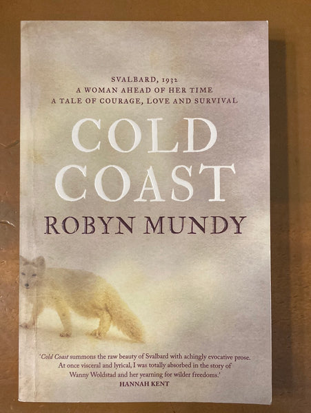 Mundy, Robyn - Cold Coast (Trade Paperback)