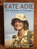 Adie, Kate - Kindness of Strangers (Paperback)