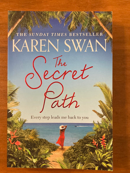 Swan, Karen - Secret Path (Trade Paperback)
