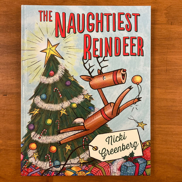 Greenberg, Nicki - Naughtiest Reindeer (Hardcover)