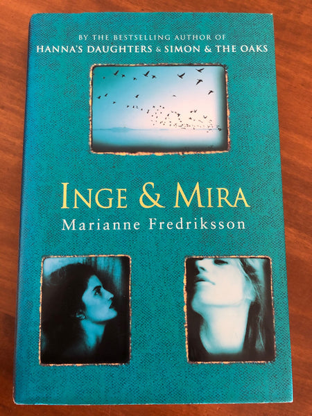 Fredriksson, Marianne - Inge and Mira (Hardcover)