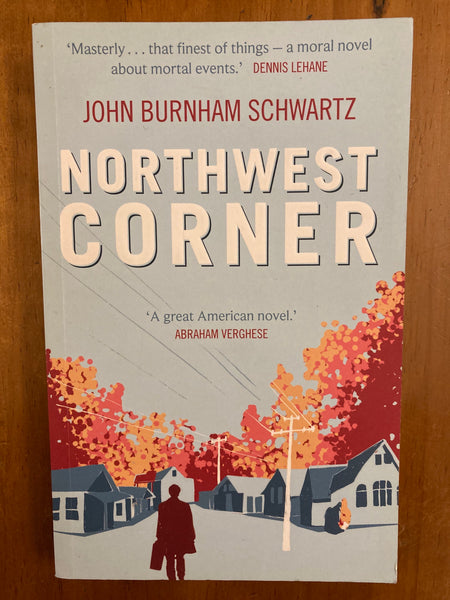 Schwartz, John Burnham - Northwest Corner (Paperback)