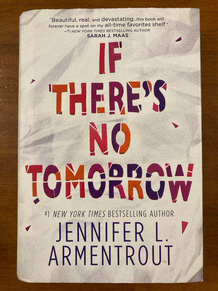 Armentrout, Jennifer - If There's No Tomorrow (Hardcover)