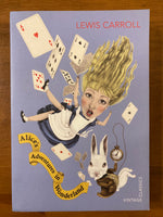 Carroll, Lewis - Alice's Adventures in Wonderland (Vintage Classics Paperback)