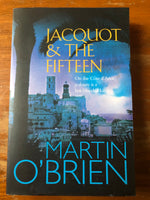 O'Brien, Martin - Jacquot and the Fifteen (Trade Paperback)