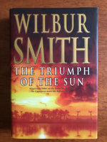 Smith, Wilbur - Triumph of the Sun (Hardcover)