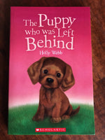 Webb, Holly - Puppy who was Left Behind (Paperback)