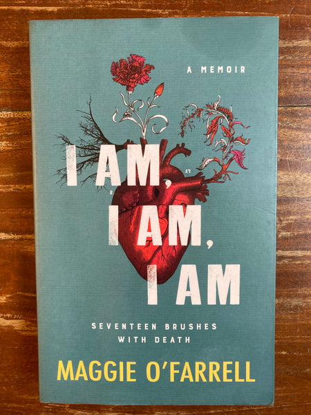O'Farrell, Maggie - I Am I Am I Am (Paperback)