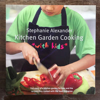 Alexander, Stephanie - Kitchen Garden Cooking with Kids (Paperback)