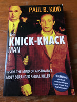 Kidd, Paul B - Knick-Knack Man (Paperback)