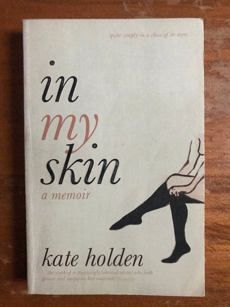 Holden, Kate - In My Skin (Paperback)