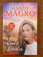 Magro, Mandy - Road to Rosalee (Trade Paperback)